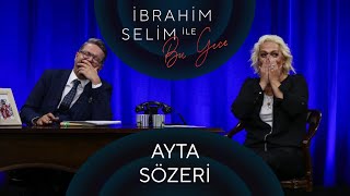 İbrahim Selim ile Bu Gece 56 Ayta Sözeri Atlas RB [upl. by Spence]