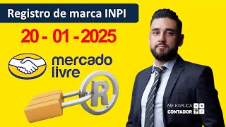 Lojas Oficiais no MERCADO LIVRE precisarão ter a Marca Registrada no INPI até dia 20012025 [upl. by Milo]