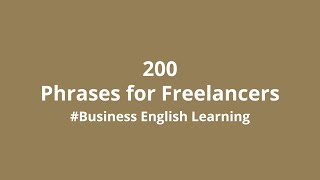 200 Essential Business English for Freelancers Business English Learning [upl. by Neelrihs]