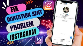 How To Fix Instagram Invitation sent Problem  Instagram Invite Sent Message Problem 2023 [upl. by Atkins]