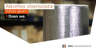 Alkreflex vloerisolatie in de praktijk  BMN Bouwmaterialen [upl. by Novart]