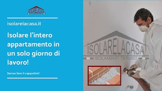 Isolare il tuo intero appartamento in un giorno di lavoro Isolamento termico senza cappotto [upl. by Achorn]