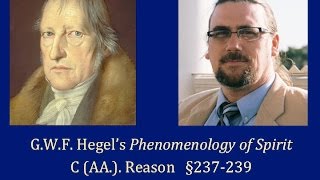 Half Hour Hegel Phenomenology of Spirit Reason sec 237239 [upl. by Acus]