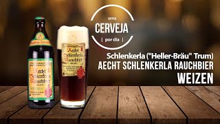 Aecht Schlenkerla Rauchbier Weizen  Schlenkerla quotHellerBräuquot Trum  Uma Cerveja Por Dia 0273 [upl. by Heater]