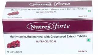 Nutrex forte Tablets Multivitamin Multimineral with Grape seed Extract Tablets [upl. by Grannias]