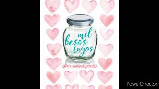 Audiolibro  Mil Besos Tuyos  13 [upl. by Yseult602]