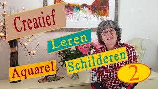 Creatief leren aquarel schilderen  pakket 2 [upl. by Knighton]