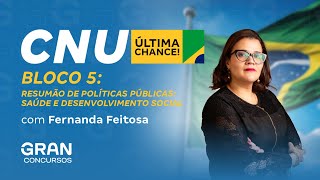 Concurso Nacional Unificado CNU  Bloco 5 Resumão de Políticas Públicas Desenvolvimento Social [upl. by Erdnad]