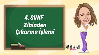 4 Sınıf  Zihinden Çıkarma İşlemi [upl. by Euqinahs]