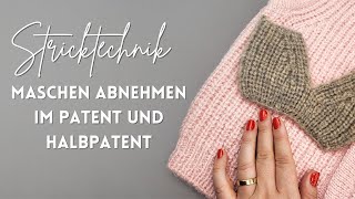 Halbpatent und Patent  rechtsgeneigte und linksgeneigte Maschenabnahme [upl. by Lleddaw]