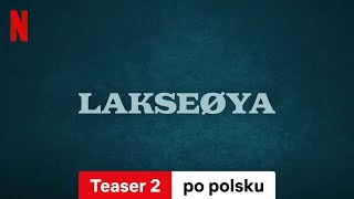 Wyspa miliarderów Sezon 1 Teaser 2  Zwiastun po polsku  Netflix [upl. by Nosliw211]