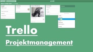 Projekte organisieren mit Trello  Grundlagen Tutorial deutsch [upl. by Nam176]