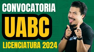 Convocatoria UABC 2024 Te explico las nuevas carreras ofertadas fechas de trámites guía y examen [upl. by Harleigh]