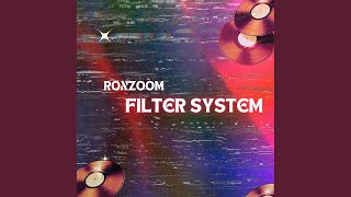 Filter System Radio Edit [upl. by Lytsyrk458]