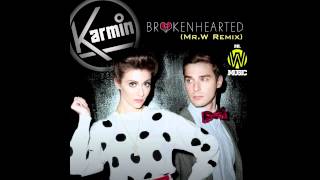 Karmin  Brokenhearted Buczar Remix [upl. by Clercq]