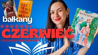 PLANY CZYTELNICZE na CZERWIEC  miesiąc bałkański i Emancypantki [upl. by Zelde219]