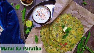 Matar ka paratha  green peas paratha  matar paratha recipe [upl. by Ilse]