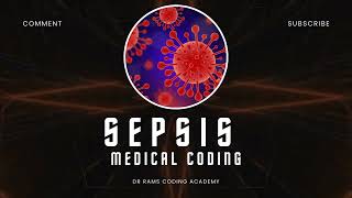 Sepsis  Septicemia  SIRS  Medical Coding Quiz  20  Dr Rams Medical Coding Academy [upl. by Noreh]