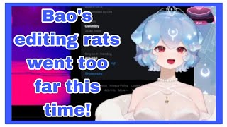 Bao The Whales editing rats went too far this time [upl. by Brew176]