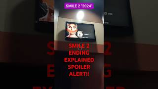 SMILE 2 quot2024quot ENDING EXPLAINED SPOILER ALERT NICE TWIST [upl. by Bulley]