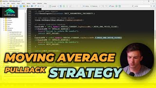 Moving Average Pullback EA mql5 Programming  Part 2 [upl. by Orose]