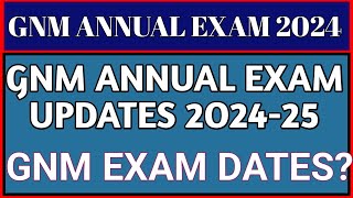 GNM ANNUAL EXAM UPDATES 2O24 KARNATAKA [upl. by Aisor]