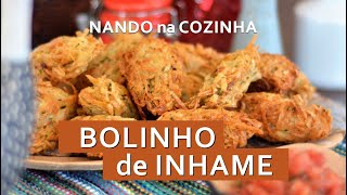 BOLINHO de INHAME sem farinha e muito fácil de preparar cremoso por dentro e crocante por fora [upl. by Calica]