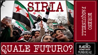 SIRIA QUALE FUTURO  MORENO PASQUINELLI [upl. by Aysab]