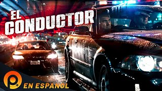 EL CONDUCTOR  PELICULA DE ACCIÓN EN ESPANOL LATINO [upl. by Lebasiairam]