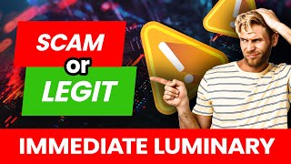 Immediate Luminary SCAM🥵 or LEGIT Platform 10X Profit💰 HACK Exposed Immediate Luminary Review 📈 [upl. by Kline]