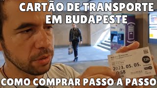 METRÔ DE BUDAPESTE  como comprar cartão de transporte público passo a passo [upl. by Einnalem]