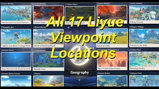 Genshin Impact Geography Archive  All 17 Liyue Viewpoint Locations [upl. by Noelyn31]