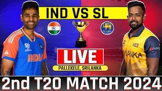 Live Match India vs Srilanka 2nd T20  Ind vs Sl Live Match  Today Live Cricket Match sl vs Ind [upl. by Onimixam]