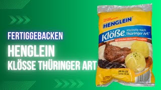 Fertiggebacken Henglein® Klöße Kloßteig nach Thüringer Art 2023 [upl. by Zerk]