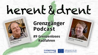 Grenzgänger Podcast 9  Grenzenloses Radfahren [upl. by Lanfri]