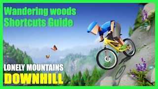 Lonely Mountains Downhill GRATERHORN Guide  Wandering Woods Trails 02 Shortcuts PC Xbox PS4 [upl. by Gisser476]