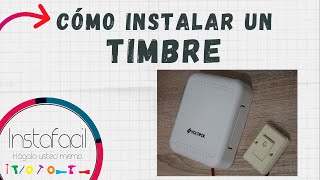 Cómo Instalar un Timbre ✔️ [upl. by Becca324]