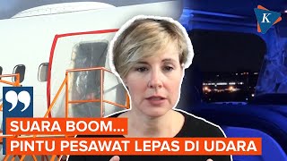 Kesaksian Penumpang Pesawat Alaska Airlines Saat Pintu Darurat Lepas [upl. by Nohs]