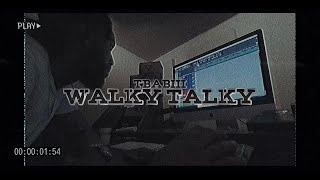 Tbabiii x Walky Talky  Official Video [upl. by Laurel]