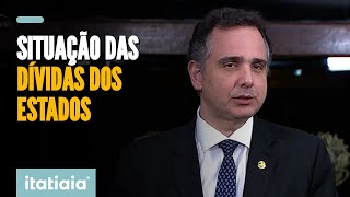 PACHECO PROPÃ•E SOLUÃ‡Ã•ES SOBRE DÃVIDAS DOS ESTADOS COM A UNIÃƒO [upl. by Davey]