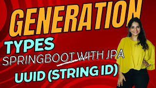 UUID Generation Types in Spring boot with JPA amp Hibernate  Part 2 [upl. by Vivica848]