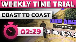 GTA 5 Time Trial This Week Coast to Coast  GTA ONLINE WEEKLY TIME TRIAL Coast to Coast 0229 [upl. by Xylon]