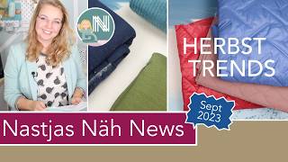 Nastjas Näh News September 2023 – Sommer Sale Herbst Stoffe und Näh Gadgets [upl. by Carmelle]