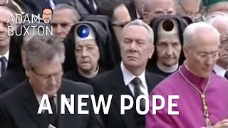 A New Pope  Adam Buxton [upl. by Heyward]