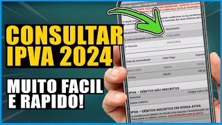 COMO CONSULTAR O VALOR DO IPVA 2024 do SEU VEICULO  VER e GERAR BOLETO IPVA e MULTAS DO CARRO [upl. by Yffat]