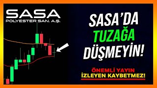 SASADA BU TUZAĞA DÜŞMEYİN  Sasa Hisse Analiz  Yorum  Alınır mı  Teknik Analiz  Sasa Polyester [upl. by Hakon575]