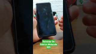 Motorola G31 Reiniciar De Fabrica o Formatear smartphone android tecnologia [upl. by Annahsar]