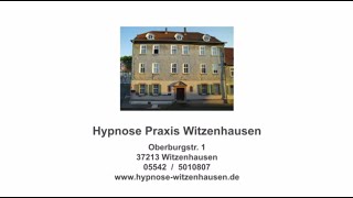 Hypnose Praxis Witzenhausen  Hypnosetherapie für Sie in Witzenhausen [upl. by Ethben437]