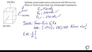 Örnek Soru Hasar Kriterleri Sünek Malzemeler Von Mises ve Tresca [upl. by Yesnyl]