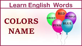 Learn Colors Name In English  Colors Name for kids Colors Name In English [upl. by Sevein842]